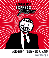 Goldener Trash - anh�ren, downloaden, bestellen...